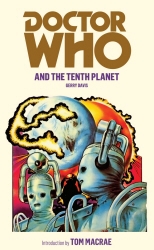 Book cover of Doctor Who and the Tenth Planet by Gerry Davis