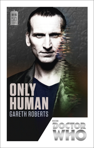 Book cover of #174 - Doctor Who: Only Human by Gareth Roberts