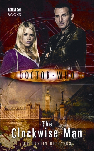 Book cover of #73 - Doctor Who: The Clockwise Man by Justin Richards
