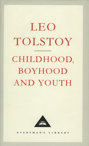 Book cover of Childhood, Boyhood And Youth by Leo Tolstoy