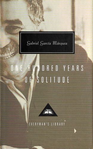 Book cover of One Hundred Years Of Solitude by Gabriel Garcia Marquez