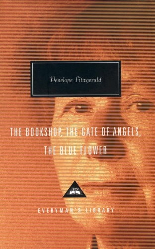 Book cover of The Bookshop, The Gate Of Angels And The Blue Flower by Penelope Fitzgerald