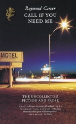 Book cover of Call If You Need Me by Raymond Carver