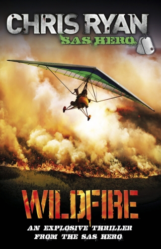 Book cover of #2 - Wildfire by Chris Ryan