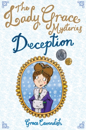 Book cover of #4 - The Lady Grace Mysteries: Deception by Grace Cavendish