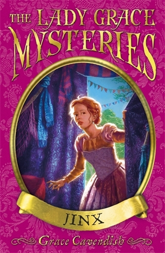 Book cover of The Lady Grace Mysteries: Jinx by Grace Cavendish