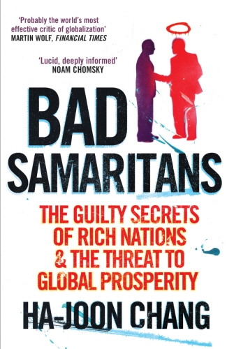 Book cover of Bad Samaritans by Ha-Joon Chang