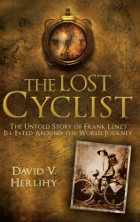 Book cover of The Lost Cyclist by David V. Herlihy