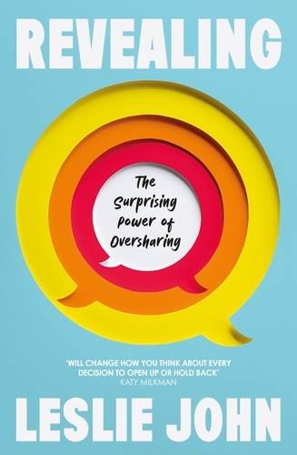 Book cover of Revealing by Leslie K. John