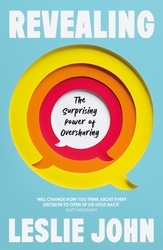 Book cover of Revealing by Leslie K. John