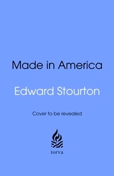 Book cover of Made in America by Edward Stourton