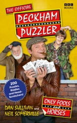 Book cover of Only Fools and Horses: The Peckham Puzzler by Dan Sullivan, Neil Somerville