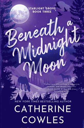 Book cover of #3 - Beneath a Midnight Moon by Catherine Cowles