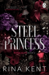 Book cover of Steel Princess by Rina Kent