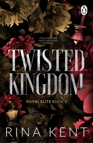 Book cover of Twisted Kingdom by Rina Kent