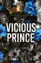 Book cover of Vicious Prince by Rina Kent