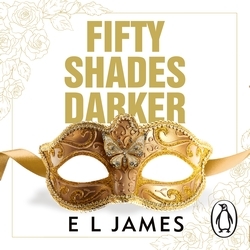 Book cover of Fifty Shades Darker by E L James