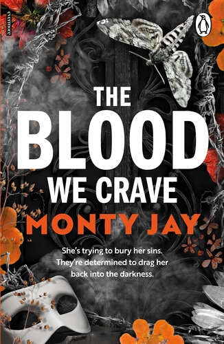Book cover of The Blood We Crave Part One by Monty Jay