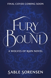 Book cover of Fury Bound by Sable Sorensen