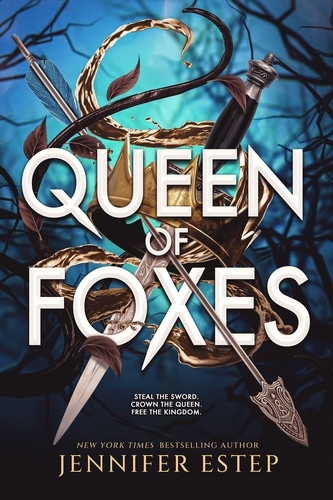 Book cover of Queen of Foxes by Jennifer Estep