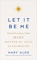 Book cover of Let It Be Me by Mary Aloe