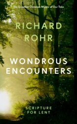 Book cover of Wondrous Encounters by Richard Rohr