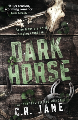 Book cover of Dark Horse by C.R. Jane