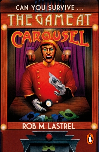 Book cover of The Game at Carousel by Rob M. Lastrel