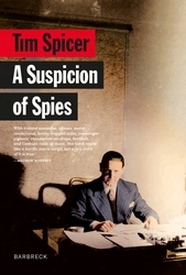 Book cover of A Suspicion of Spies by Tim Spicer
