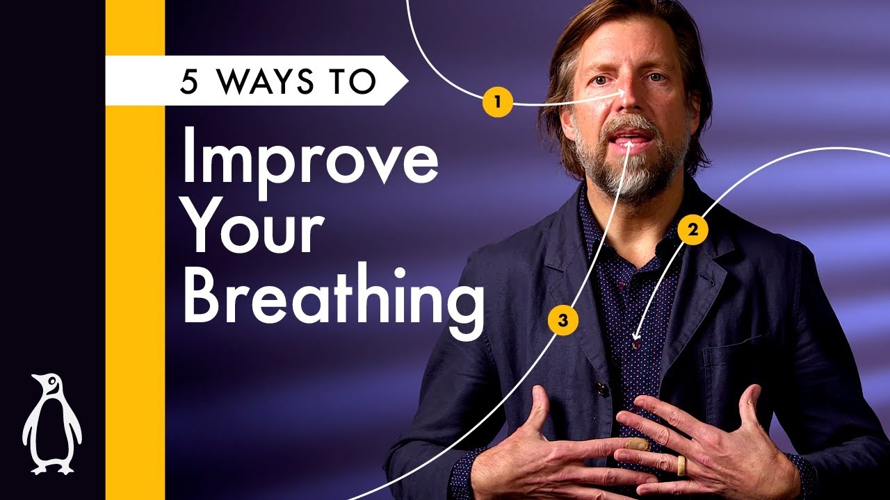 5 Ways To Improve Your Breathing with James Nestor