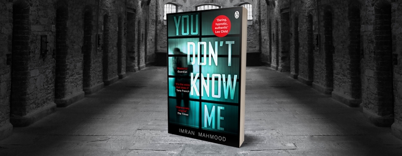You Don't Know Me by Imran Mahmood