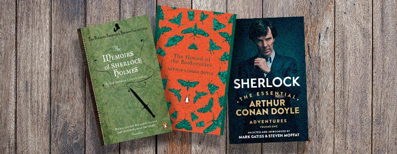 Where to start with Sherlock Holmes
