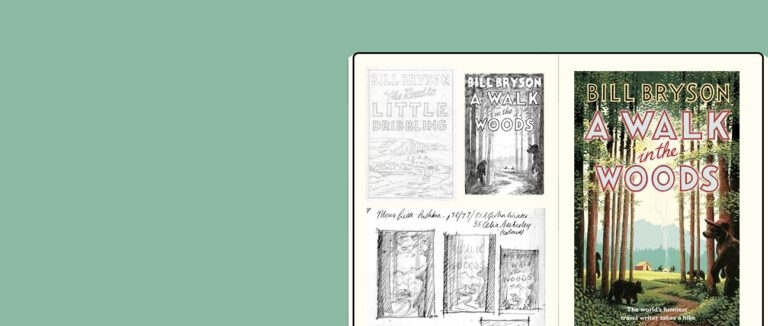 Neil Gower's sketches for 'A Walk in the Woods' by Bill Bryson next to the final cover.