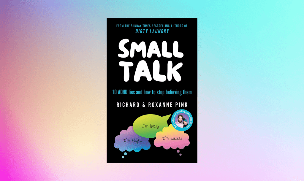 Small Talk by Richard and Roxanne Pink