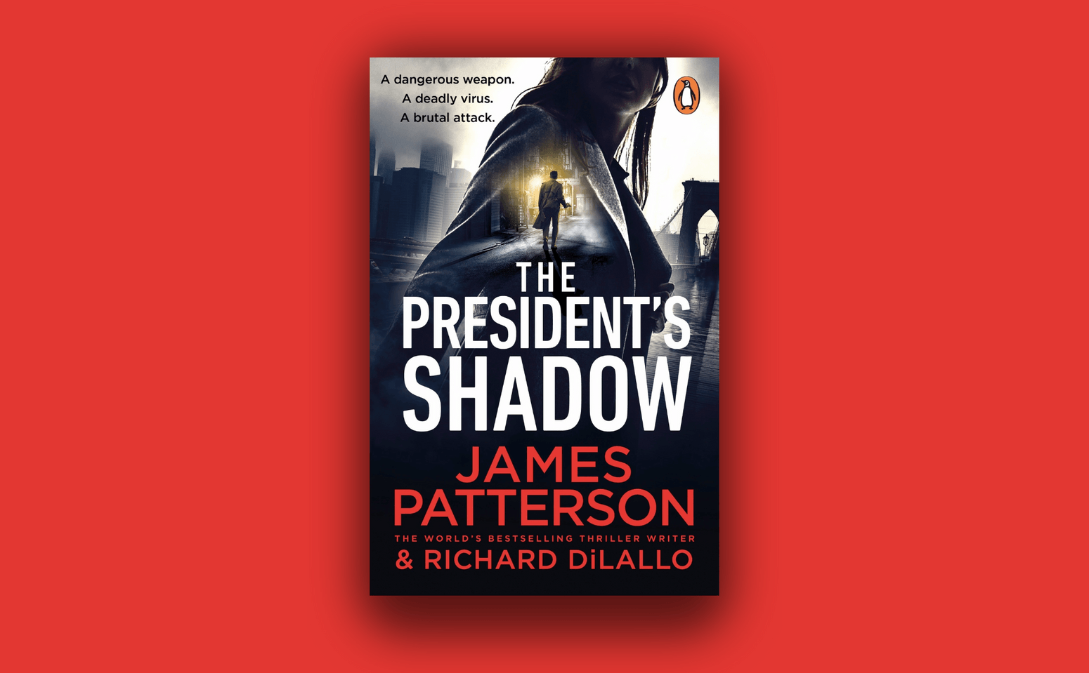 The President’s Shadow