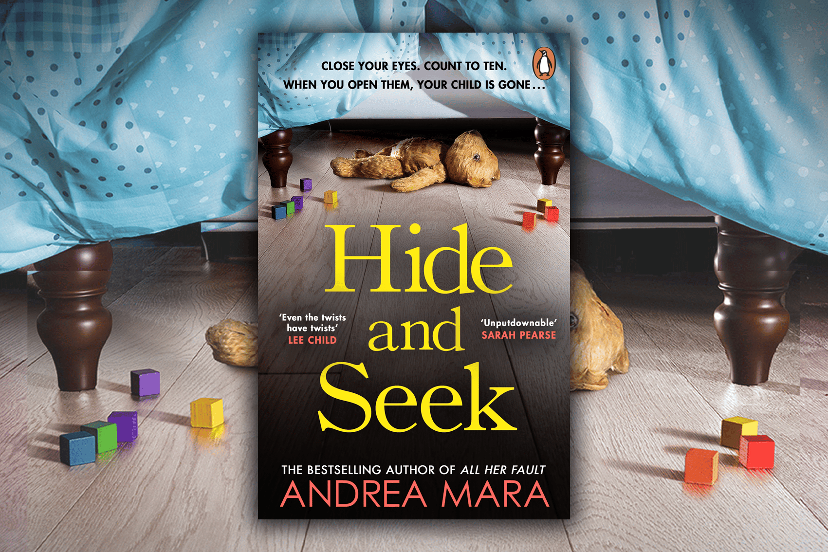 Hide and Seek by Andrea Mara book jacket on a background of below a child's bed