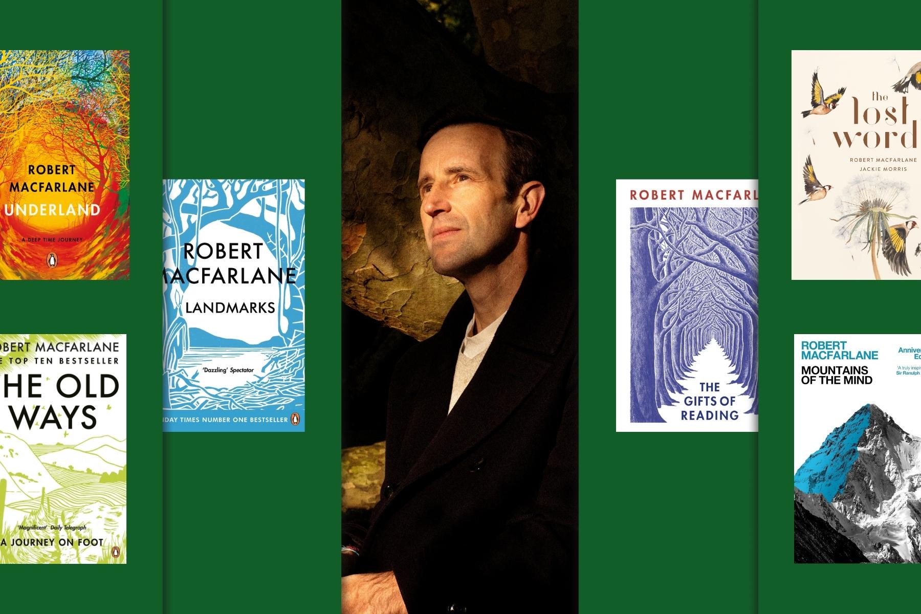 Where to start reading Robert Macfarlane