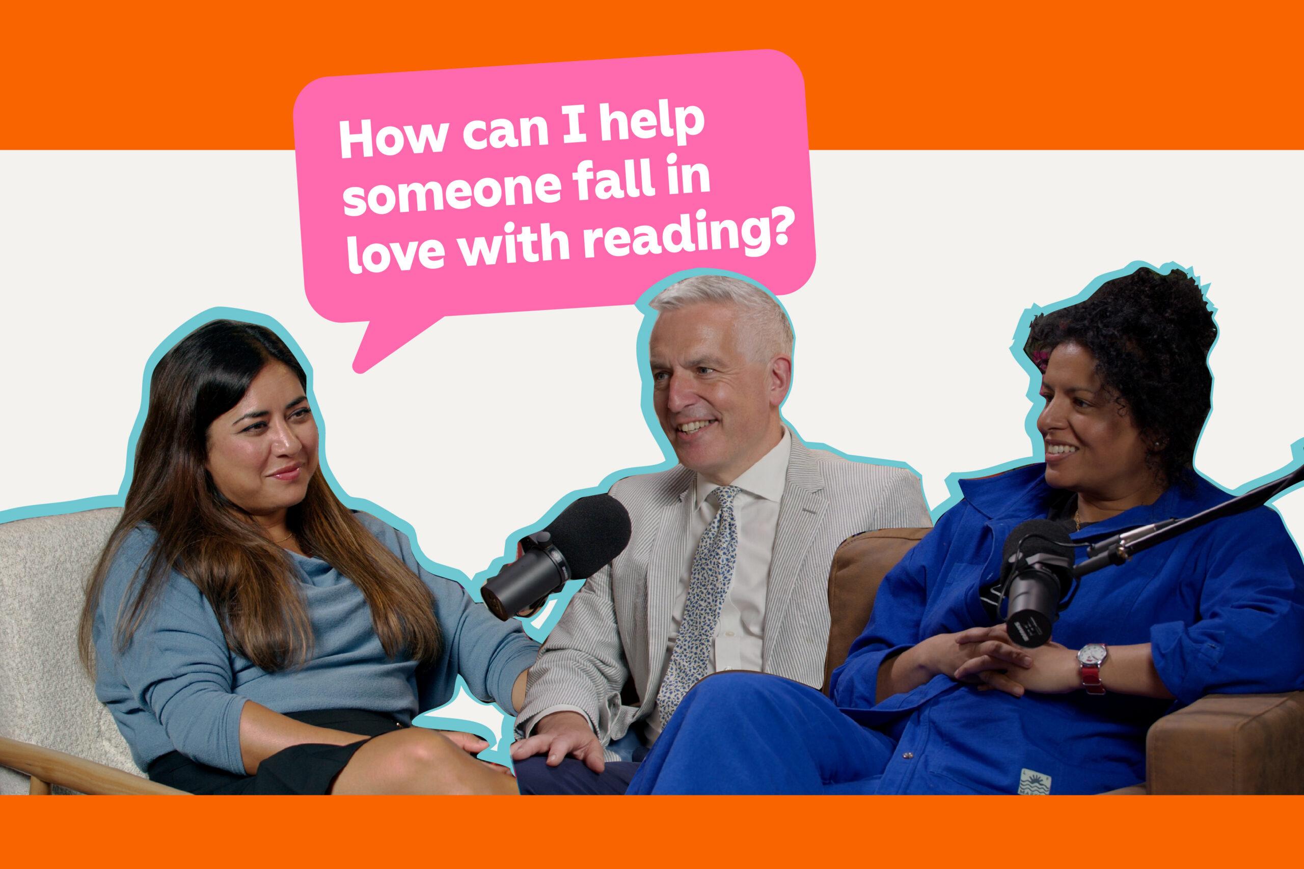 How can I help someone fall in love with reading? with Nadia Shireen and Jonathan Douglas