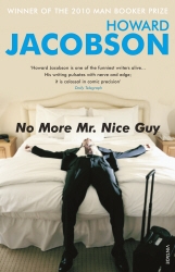 Book cover of No More Mr Nice Guy by Howard Jacobson