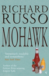 Book cover of Mohawk by Richard Russo