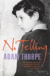 Book cover of No Telling by Adam Thorpe