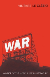 Book cover of War by J.M.G. Le Clezio