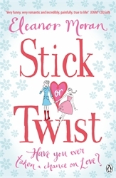 Book cover of Stick Or Twist by Eleanor Moran