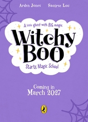 Book cover of Witchy Boo: Starts Magic School by Arden Jones