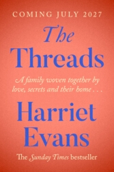Book cover of The Threads by Harriet Evans