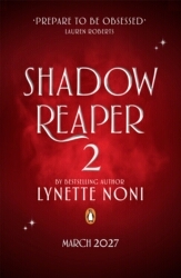 Book cover of Shadow Reaper 2 by Lynette Noni