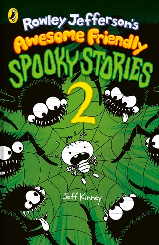 Book cover of #4 - Rowley Jefferson’s Awesome Friendly Spooky Stories 2 by Jeff Kinney