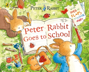 Book cover of Peter Rabbit: Peter Goes to School by Beatrix Potter
