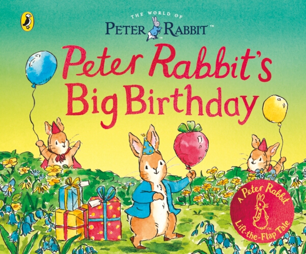 Book cover of The World of Peter Rabbit: Peter Rabbit’s Big Birthday by Beatrix Potter