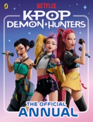 Book cover of KPop Demon Hunters: The Official Annual